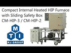 1200°C Max. Hot Isostatic Pressing (HIP) Furnace (80IDx130H mm) up to 20 MPa - CM-HIP-2