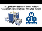5T Max. R2R Pressure-Controlled Cold Rolling Press (6" Width), Glovebox Compatible - MSK-2150-H5-R2R