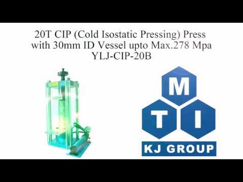 330 MPa CIP (Cold Isostatic Pressing) Press with 30mm ID Vessel up - YLJ-CIP-20B