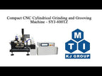 Compact CNC Cylindrical Grinding and Grooving Machine - SYJ-400TZ