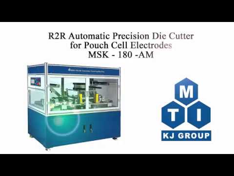 R2R Automatic Precision Die Cutter for Pouch Cell Electrodes - MSK-180-AM