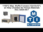 1100°C Max. Muffle Furnace (12x12x12") w/ Alloy Chamber for Debinding - KSL1200XMF