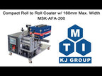 Compact Roll to Roll Coater w/ 160mm Max. Width & 6 Optional Coating Heads (Combination)-MSK-AFA-200