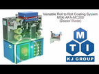 Small Roll to Roll Coater w/ Optional Coating: Blade, Slot Die, Micro Gravure & Laminating - MSK-AFA-MC200