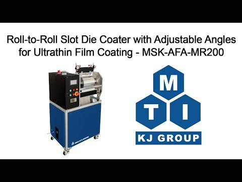 R2R & Sheet Substrate Slot Die Coater w/Continuous or multiple strips coating-MSK-AFA-MR200