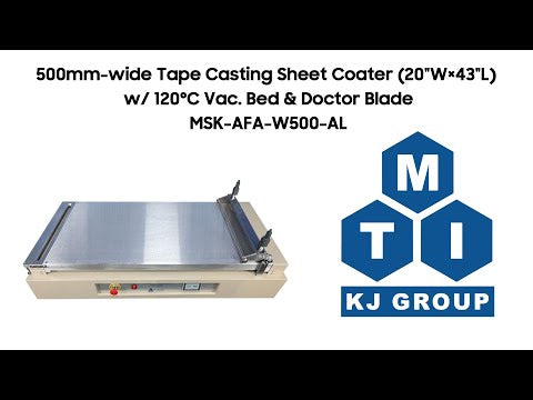 500mm-wide Tape Casting Sheet Coater (20"W°43"L) w/ Optional 120°C Vac. Bed & Doctor Blade or Slot Die - MSK-AFA-W500-AL