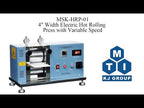 100C Max. 4" Width Electric Hot Rolling Press with Variable Speed (Air Gas Compatible) -MSK-HRP-01