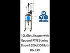 10L or 20L Glass Reactor with Optional PTFE Stirring Blade & 200oC Oil Bath - RG- LXX