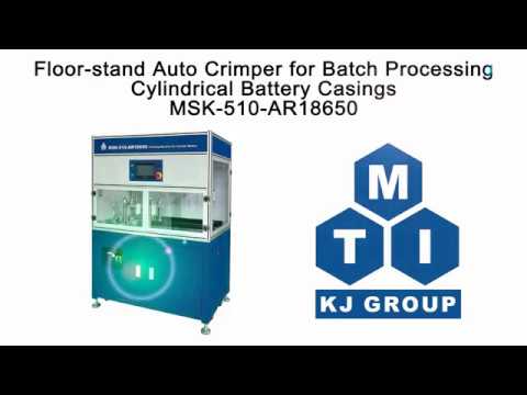 Floor-stand Auto Crimper for Batch Processing of Cylindrical Battery Casings - MSK-510-AR18650