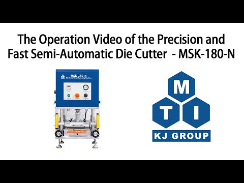 Semi-Automatic Die Cutter for Pouch Cell Electrodes (Max. 200 Lx200W, mm) - MSK-180-N